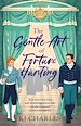 Télécharger le livre :  The Gentle Art of Fortune Hunting