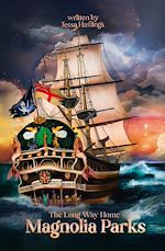 Télécharger le livre :  Magnolia Parks: The Long Way Home