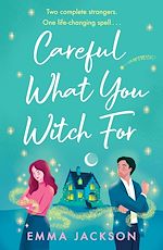 Télécharger le livre :  Careful What You Witch For