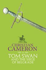 Télécharger le livre :  Tom Swan and the Siege of Belgrade