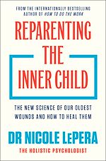 Download this eBook Reparenting the Inner Child