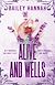  Alive and Wells