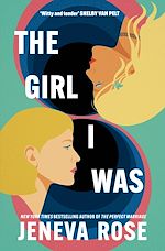 Télécharger le livre :  The Girl I Was