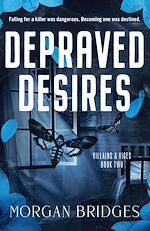 Download this eBook Depraved Desires