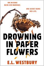 Download this eBook Drowning in Paper Flowers