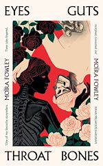 Download this eBook Eyes Guts Throat Bones