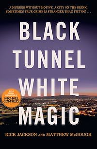 Download this ebook Black Tunnel, White Magic