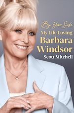 Télécharger le livre :  By Your Side: My Life Loving Barbara Windsor