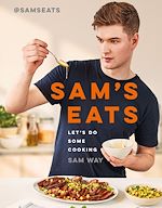 Télécharger le livre :  Sam's Eats - Let's Do Some Cooking