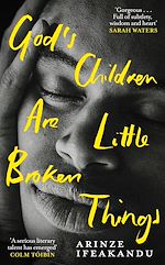 Download this eBook God's Children Are Little Broken Things