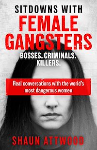 Download this ebook Sitdowns with Female Gangsters