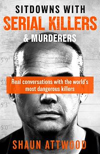 Download this ebook Sitdowns with Serial Killers & Murderers