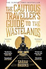 Télécharger le livre :  The Cautious Traveller's Guide to The Wastelands