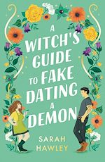 Télécharger le livre :  A Witch's Guide to Fake Dating a Demon