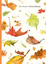 Télécharger le livre :  The Book of Tree Poems