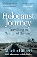 Télécharger le livre :  Holocaust Journey: Travelling In Search Of The Past