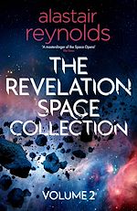 Télécharger le livre :  The Revelation Space Collection Volume 2