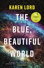 Télécharger le livre :  The Blue, Beautiful World