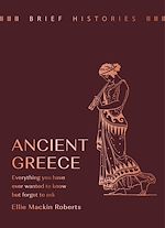 Télécharger le livre :  Brief Histories: Ancient Greece