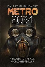 Télécharger le livre :  Metro 2034