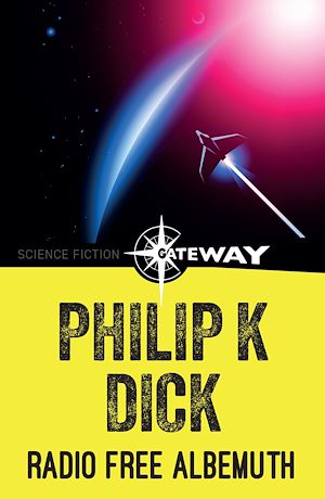 Téléchargez le livre :  Radio Free Albemuth