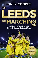 Télécharger le livre :  As Leeds Go Marching On