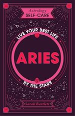 Télécharger le livre :  Astrology Self-Care: Aries