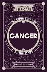 Télécharger le livre :  Astrology Self-Care: Cancer