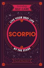 Télécharger le livre :  Astrology Self-Care: Scorpio