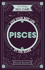 Télécharger le livre :  Astrology Self-Care: Pisces