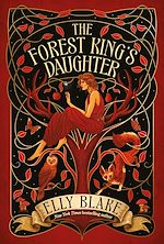 Télécharger le livre :  The Forest King's Daughter
