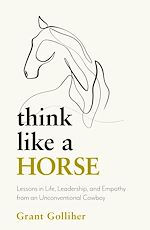 Télécharger le livre :  Think Like a Horse