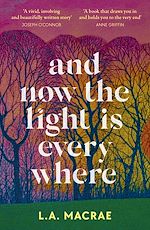 Télécharger le livre :  And Now the Light is Everywhere