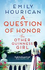 Télécharger le livre :  The Other Guinness Girl: A Question of Honor