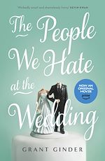 Télécharger le livre :  The People We Hate at the Wedding