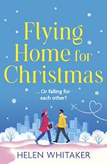 Télécharger le livre :  Flying Home for Christmas