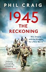 Télécharger le livre :  1945: The Reckoning
