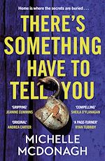 Télécharger le livre :  There's Something I Have to Tell You