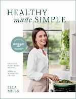 Télécharger le livre :  Deliciously Ella Healthy Made Simple