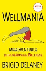 Download this eBook Wellmania