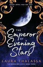 Télécharger le livre :  The Emperor of Evening Stars