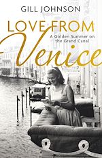 Télécharger le livre :  Love From Venice