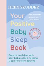 Télécharger le livre :  Your Positive Baby Sleep Book