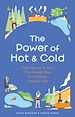 Télécharger le livre :  The Power of Hot and Cold