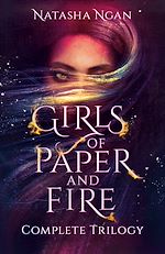 Télécharger le livre :  Girls of Paper and Fire Complete Trilogy Omnibus