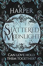 Télécharger le livre :  Shattered Moonlight