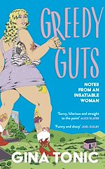 Télécharger le livre :  Greedy Guts