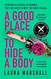 Télécharger le livre :  A Good Place to Hide a Body