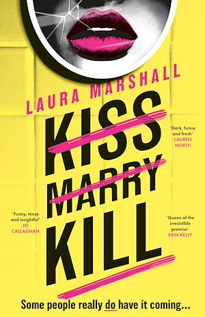 Téléchargez le livre :  Kiss Marry Kill