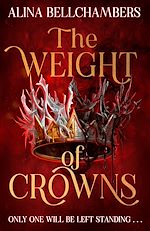 Télécharger le livre :  The Weight of Crowns